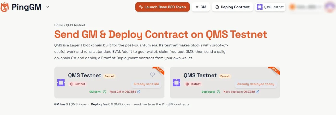 PingGM QMS Testnet page with the daily GM card and the Proof of Deployment card after a GM and a deployment, and the 0.1 QMS GM fee and 0.2 QMS deploy fee shown below the cards
