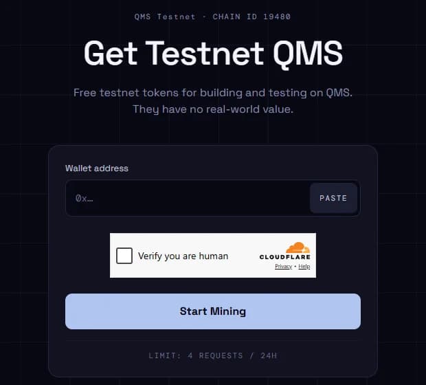 QMS testnet faucet for chain ID 19480 with a wallet address field, a Cloudflare Verify you are human check, a Start Mining button and a limit of 4 requests per 24 hours